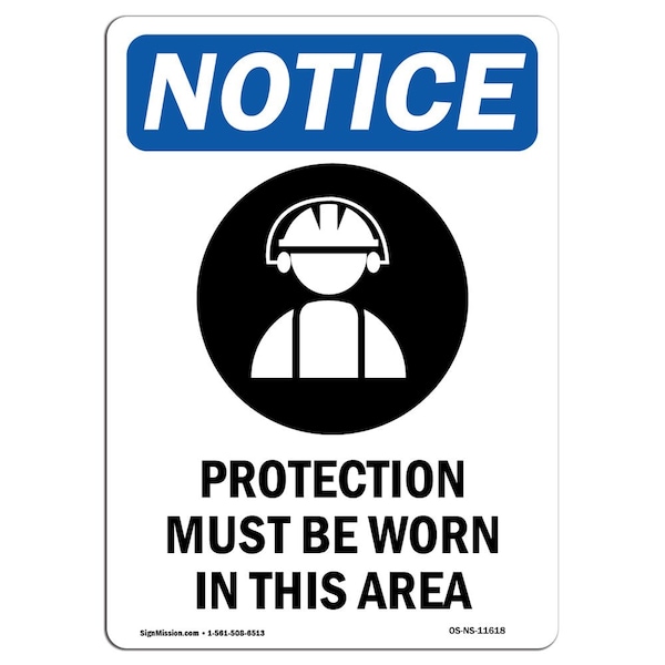 OSHA Sign, Ear Protection Must With Symbol, 5in X 3.5in Decal, 10PK, 3.5" W, 5" H, Portrait, PK10